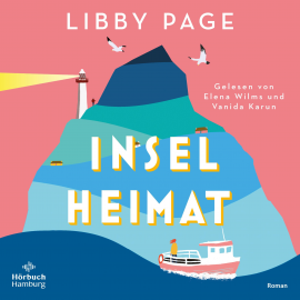 Hörbuch Inselheimat  - Autor Libby Page   - gelesen von Schauspielergruppe