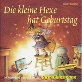 Hörbuch Die kleine Hexe hat Geburtstag (Schweizer Mundart)  - Autor Lieve Baeten   - gelesen von Schauspielergruppe