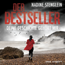 Hörbuch Der Bestseller: Deine Geschichte gehört mir  - Autor Lilian Dean   - gelesen von Isabell Korda