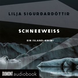 Hörbuch Schneeweiß  - Autor Lilja Sigurdardóttir   - gelesen von Sandra Voss