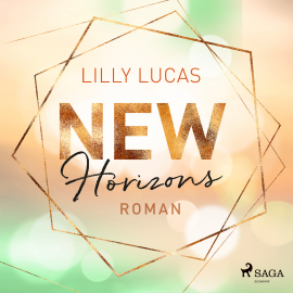 Hörbuch New Horizons: Roman (Green Valley Love 4)  - Autor Lilly Lucas   - gelesen von Sandra Voss