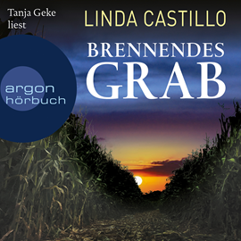 Hörbuch Brennendes Grab (Gekürzte Lesung)  - Autor Linda Castillo   - gelesen von Tanja Geke