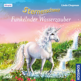 Hörbuch Funkelnder Wasserzauber (Sternenschweif 39)  - Autor Linda Chapman   - gelesen von Schauspielergruppe