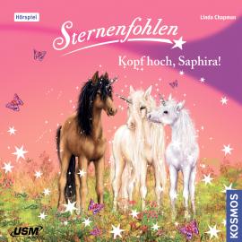 Hörbuch Sternenfohlen, Teil 10: Kopf hoch Saphira!  - Autor Linda Chapman   - gelesen von Schauspielergruppe