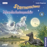 Hörbuch Mondscheinzauber (Sternenschweif 12)  - Autor Linda Chapman   - gelesen von Schauspielergruppe