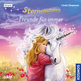 Hörbuch Freunde für immer (Sternenschweif 38)  - Autor Linda Chapman   - gelesen von Schauspielergruppe