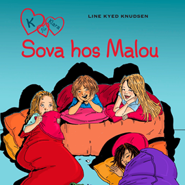 Hörbuch Sova hos Malou - K för Klara 4  - Autor Line Kyed Knudsen   - gelesen von Linnea Stenbeck