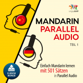 Mandarin Parallel Audio - Teil 1