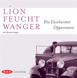 Hörbuch Die Geschwister Oppermann  - Autor Lion Feuchtwanger   - gelesen von Michael Degen