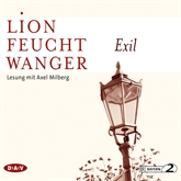Hörbuch Exil  - Autor Lion Feuchtwanger   - gelesen von Axel Milberg