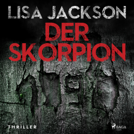 Hörbuch Der Skorpion: Thriller (Ein Fall für Alvarez und Pescoli 1)  - Autor Lisa Jackson   - gelesen von Ulla Wagener