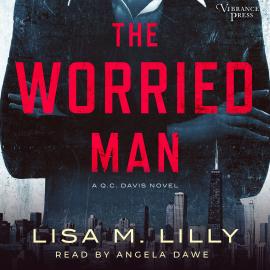 Hörbuch The Worried Man - A Q.C. Davis Mystery (Unabridged)  - Autor Lisa M. Lilly   - gelesen von Angela Dawe