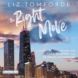 Hörbuch The right move (Windy City #2)  - Autor Liz Tomforde   - gelesen von Schauspielergruppe