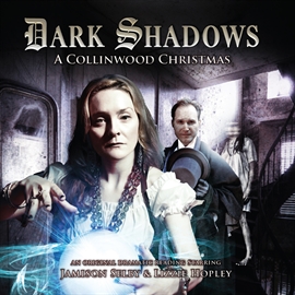 Hörbuch A Collinwood Christmas (Dark Shadows 32)  - Autor Lizzie Hopley   - gelesen von Schauspielergruppe