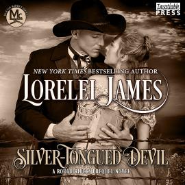 Hörbuch Silver - Tongued Devil - A Rough Riders Prequel Novel - Rough Riders (Unabridged)  - Autor Lorelei James   - gelesen von Schauspielergruppe
