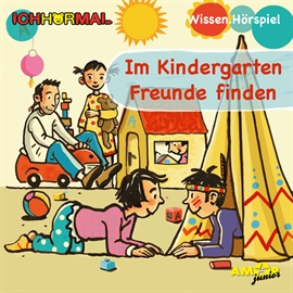 Hörbuch Im Kindergarten Freunde finden  - Autor Lorenz Hoffmann   - gelesen von Diverse