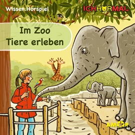Hörbuch Im Zoo Tiere erleben  - Autor Lorenz Hoffmann   - gelesen von Diverse