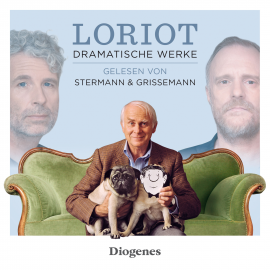 Hörbuch Dramatische Werke  - Autor Loriot   - gelesen von Schauspielergruppe