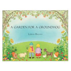 Hörbuch A Garden for Groundhog (Unabridged)  - Autor Lorna Balian Lorna Balian   - gelesen von Marty Rhuben