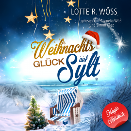 Hörbuch Weihnachtsglück auf Sylt  - Autor Lotte R. Wöss   - gelesen von Schauspielergruppe