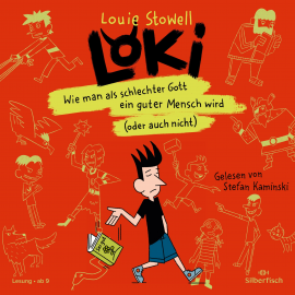 Hörbuch Loki 1: Wie man als schlechter Gott ein guter Mensch wird (oder auch nicht)  - Autor Louie Stowell   - gelesen von Stefan Kaminski