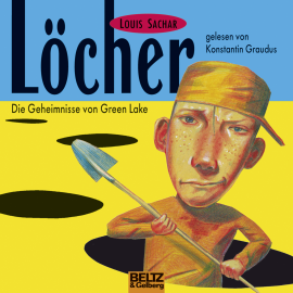 Hörbuch Löcher  - Autor Louis Sachar   - gelesen von Konstantin Graudus