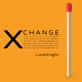 Hörbuch XChange  - Autor Lucia Knight   - gelesen von Lucia Knight