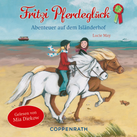 Hörbuch Abenteuer auf dem Isländerhof  - Autor Lucie May   - gelesen von N.N.