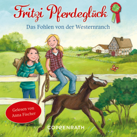 Hörbuch Das Fohlen von der Westernranch  - Autor Lucie May   - gelesen von N.N.