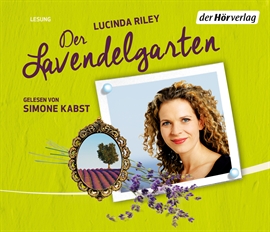 Hörbuch Der Lavendelgarten  - Autor Lucinda Riley   - gelesen von Simone Kabst