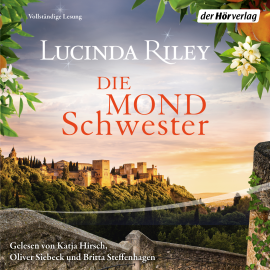 Hörbuch Die Mondschwester  - Autor Lucinda Riley   - gelesen von Schauspielergruppe