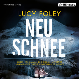 Hörbuch Neuschnee  - Autor Lucy Foley   - gelesen von Schauspielergruppe