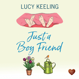 Hörbuch Just a Boy Friend  - Autor Lucy Keeling   - gelesen von Vivienne Rochester