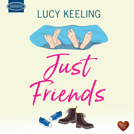 Hörbuch Just Friends  - Autor Lucy Keeling   - gelesen von Vivienne Rochester