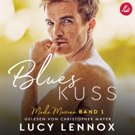 Hörbuch Blues Kuss: Made Marian Band 1  - Autor Lucy Lennox   - gelesen von Christopher Mayer