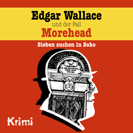 Hörbuch Edgar Wallace und der Fall Morehead (Edgar Wallace 3)  - Autor Ludger Billerbeck   - gelesen von Schauspielergruppe