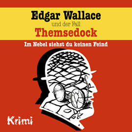 Hörbuch Edgar Wallace und der Fall Themsedock (Edgar Wallace 2)  - Autor Ludger Billerbeck   - gelesen von Schauspielergruppe