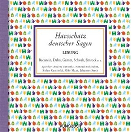 Hörbuch Hausschatz deutscher Sagen  - Autor Ludwig Bechstein;Gebrüder Grimm   - gelesen von Schauspielergruppe