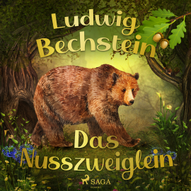 Hörbuch Das Nusszweiglein  - Autor Ludwig Bechstein   - gelesen von Schauspielergruppe