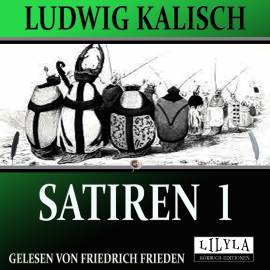 Hörbuch Satiren 1  - Autor Ludwig Kalisch   - gelesen von Schauspielergruppe