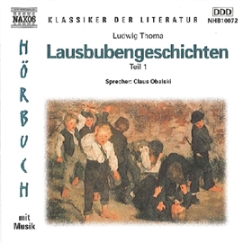 Hörbuch Lausbubengeschichten Teil 1  - Autor Ludwig Thoma   - gelesen von Claus Obalski