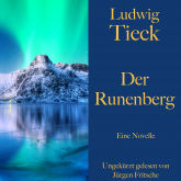 Ludwig Tieck: Der Runenberg