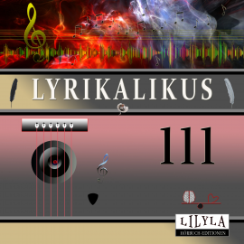 Hörbuch Lyrikalikus 111  - Autor Ludwig Tieck   - gelesen von Schauspielergruppe