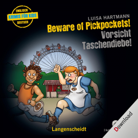 Hörbuch Beware of Pickpockets - Vorsicht, Taschendiebe!  - Autor Luisa Hartmann   - gelesen von Nicola Ransom