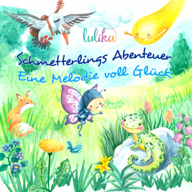 Hörbuch Schmetterlings Abenteuer  - Autor Lulika   - gelesen von Schauspielergruppe