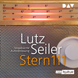 Hörbuch Stern 111  - Autor Lutz Seiler   - gelesen von Lutz Seiler