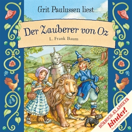Hörbuch Der Zauberer von Oz  - Autor Lyman Frank Baum   - gelesen von Grit Paulussen