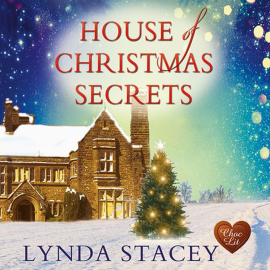 Hörbuch House of Christmas Secrets  - Autor Lynda Stacey   - gelesen von Karen Cass