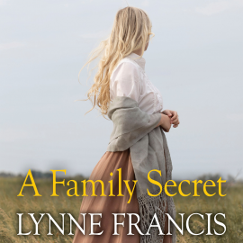 Hörbuch A Family Secret  - Autor Lynne Francis   - gelesen von Victoria Brazier