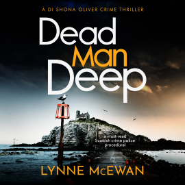 Hörbuch Dead Man Deep  - Autor Lynne McEwan   - gelesen von Angela Ness